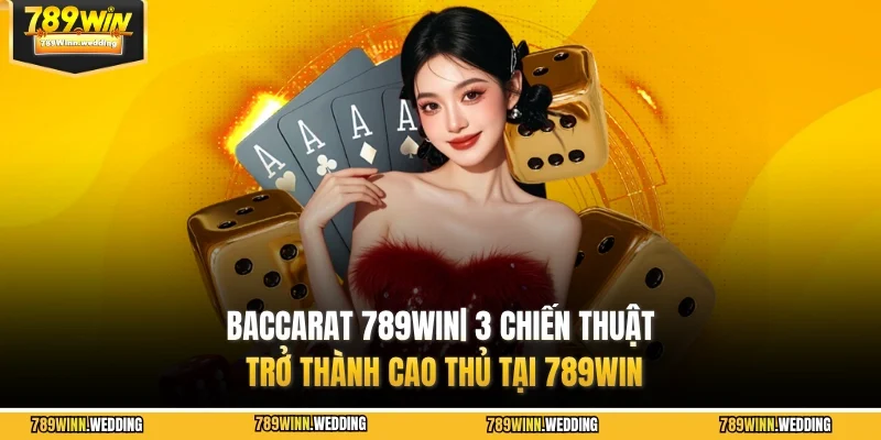 baccarat 789win