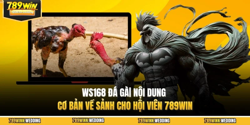 ws168 da ga 789win